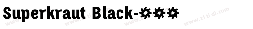 Superkraut Black字体转换